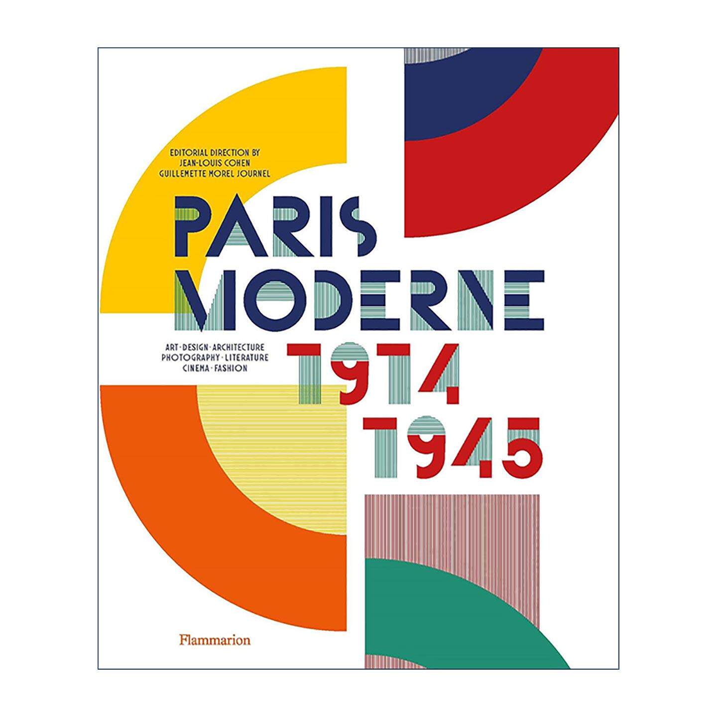 英文原版 Paris Moderne 1914-1945 摩登巴黎 艺术画册精装 英文版 进口英语原版书籍