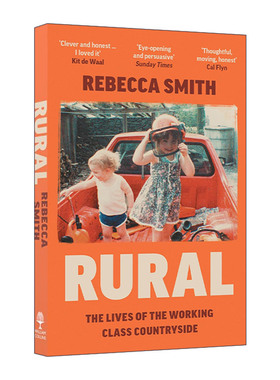 英文原版 Rural: the Lives of the Working Class Countryside 农村故事 工人阶级的乡村生活 英文版 进口英语原版书籍