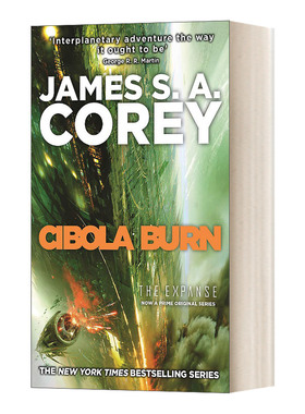 The Expanse Book 4 : Cibola Burn 苍穹浩瀚#4：燃烧的西伯拉进口原版英文书籍