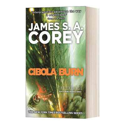 The Expanse Book 4 : Cibola Burn 苍穹浩瀚#4：燃烧的西伯拉进口原版英文书籍