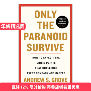 Only the Paranoid Survive 只有偏执狂才能生存 特种经理人培训手册 安迪·格鲁夫进口英文原版书籍