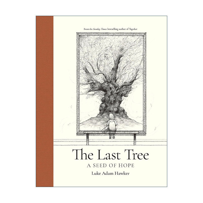 英文原版 The Last Tree 最后一棵树 希望的种子 漫画 卢克·亚当·霍克 精装 英文版 进口英语原版书籍