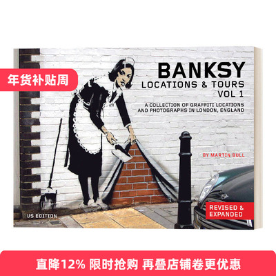 Banksy Locations and Tours Volume 1 班克西涂鸦点和旅游指南 卷1 英国街头艺术家Banksy涂鸦作品 摄影集