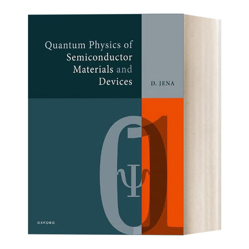 英文原版 Quantum Physics of Semiconductor Materials and Devices 半导体材料与器件量子物理 英文版 进口英语原版书籍
