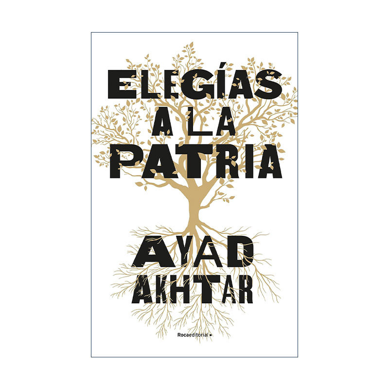 原版 Elegias a la patria Homeland Elegies故乡挽歌 西班牙语版 奥巴马2020年度书单 美国笔会前任主席普利策奖得主Ayad Akhtar