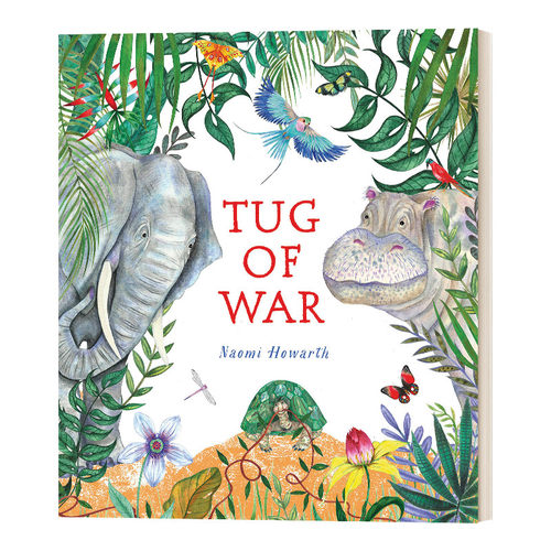 英文原版 Tug of War  拔河 NAOMI HOWARTH 英文版 进口原版英文书籍
