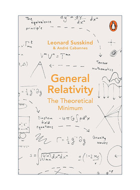 英文原版 General Relativity 广义相对论 伦纳德·萨斯金德 斯坦福大学广义相对论笔记 英文版 进口英语原版书籍
