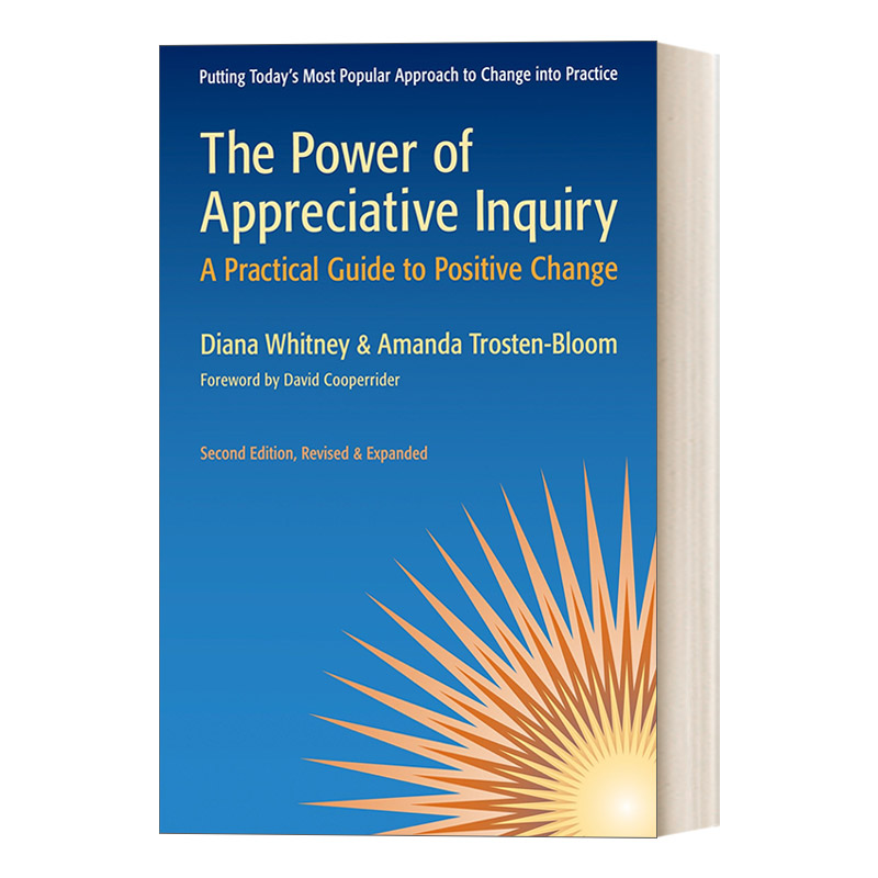 英文原版 The Power of Appreciative Inquiry 欣赏式探询的威力 正向改变的实践技能指导 决策 领导 英文版 进口英语原版书籍