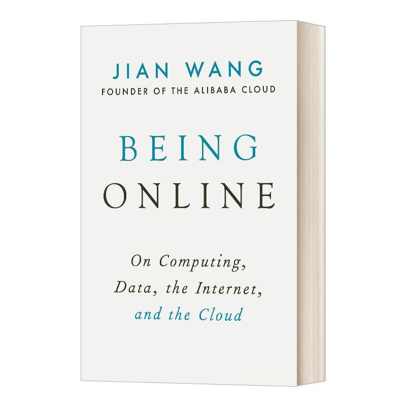 英文原版 Being Online 在线 精装 数据改变商业本质 计算重塑经济未来 阿里云创始人王坚 英文版 进口英语原版书籍
