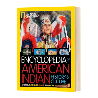 英文原版 National Geographic Kids Encyclopedia of American Indian History and Culture 国家地理儿童版美国印第安文化百科