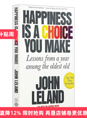 英文原版 Happiness Is a Choice You Make: Lessons from a Year Among the Oldest Old 长寿的代价 我和六位老人共处的一年 英文