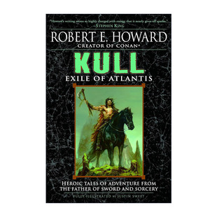 书籍 进口英语原版 野蛮人柯南作者Robert Kull Exile 库尔 Atlantis 英文版 英文原版 亚特兰蒂斯 Howard 放逐者