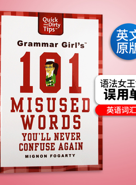 语法女王101个误用单词 Grammar Girl's 101 Misused Words You'll Never Confuse Again 英文原版工具书 英语词汇运用 英文原版书