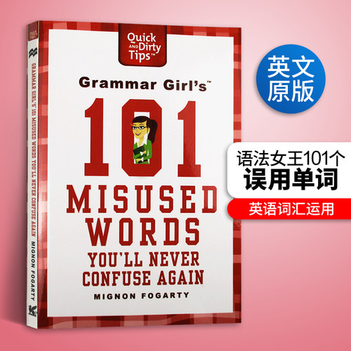 语法女王101个误用单词 Grammar Girl's 101 Misused Words You'll Never Confuse Again 英文原版工具书 英语词汇运用 英文原版书