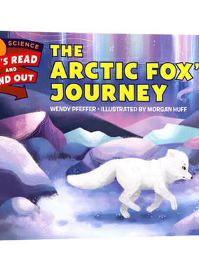 英文原版 The Arctic Fox’s Journey 科学启蒙1阶段 北极熊之旅 儿童动物科学启蒙绘本 亲子睡前图画故事书