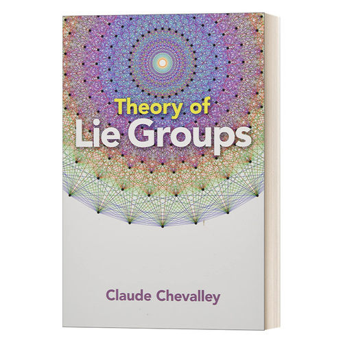 英文原版 Theory of Lie Groups 李群论 Claude Chevalley 英文版 进口英语原版书籍