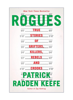 Rogues 流氓 12个真实犯罪故事 传记 什么也别说作者Patrick Radden Keefe进口原版英文书籍