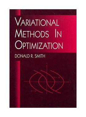 英文原版 Variational Methods in Optimization 最优化中的变分法 数学 Donald R. Smith 英文版 进口英语原版书籍