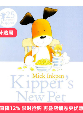 英文原版 Kipper's New Pet小狗奇普的新宠物 儿童启蒙认知绘本 廖彩杏书单 凯特·格林纳威大奖得主 Mick Inkpen进口英语原版书籍