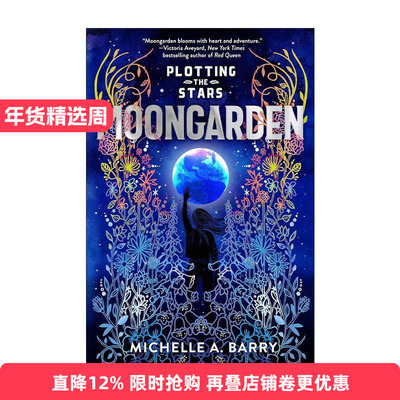 英文原版 Plotting the Stars 1 Moongarden 星图系列1 月亮花园 儿童科幻小说 Michelle Barry 英文版 进口英语原版书籍