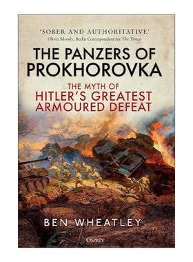 英文原版 The Panzers of Prokhorovka 普罗霍罗夫卡坦克决战 Ben Wheatley 英文版 进口英语原版书籍