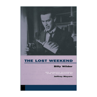 英文原版 The Lost Weekend 失去的周末 完整剧本 奥斯卡金像奖改编剧本奖得主同名电影 Billy Wilder 英文版 进口英语原版书籍