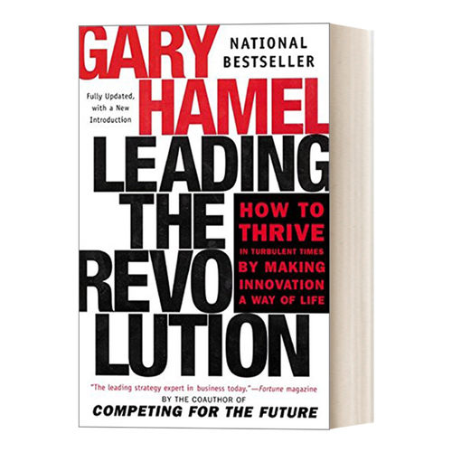 Leading the Revolution 启动革命 经济 商业管理 Gary Hamel进口原版英文书籍 - 封面