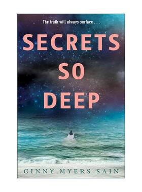 英文原版 Secrets So Deep 如海深的秘密 畅销青少年悬疑小说 Ginny Myers Sain 英文版 进口英语原版书籍