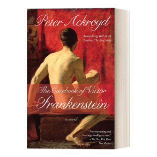 英文原版 书籍 英文版 Frankenstein 进口英语原版 纽约时报图书 Casebook Peter Ackyroyd 弗兰肯斯坦前传 The Victor