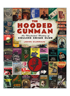 The Hooded Gunman 蒙面枪手 科林斯经典犯罪小说插图简史 精装进口原版英文书籍