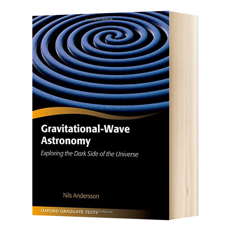 Gravitational-Wave Astronomy  引力波天文学：探索宇宙的黑暗面进口原版英文书籍