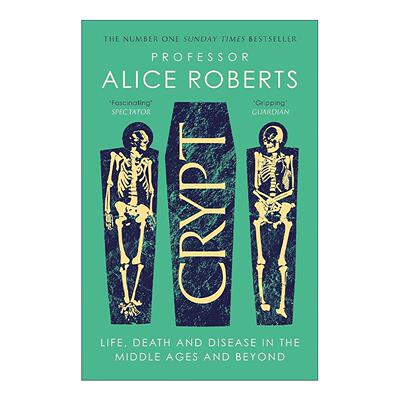 英文原版 Crypt 墓穴 中世纪及以后的生命 死亡与疾病 星期日泰晤士报畅销书 水石年度佳选 英文版 进口英语原版书籍