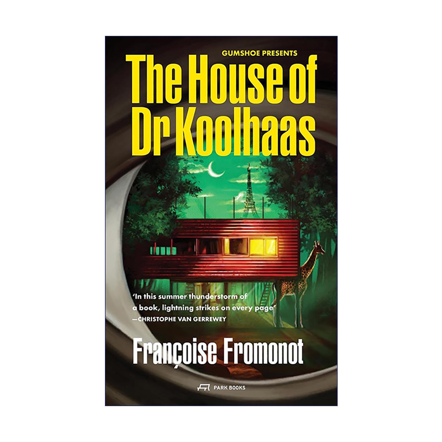英文原版 The House of Doctor Koolhaas 侦探建筑史 库哈斯医生的房子 英文版 进口英语原版书籍