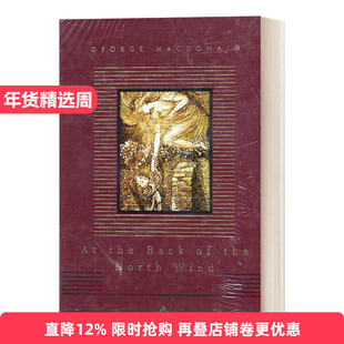 英文原版 At The Back Of The North Wind 北风的背后 乔治·麦克唐纳 Everyman精装版 英文版 进口英语原版书籍