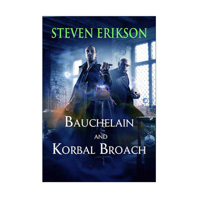英文原版 Bauchelain and Korbal Broach 玛拉兹英灵短篇奇幻小说集 Steven Erikson 英文版 进口英语原版书籍