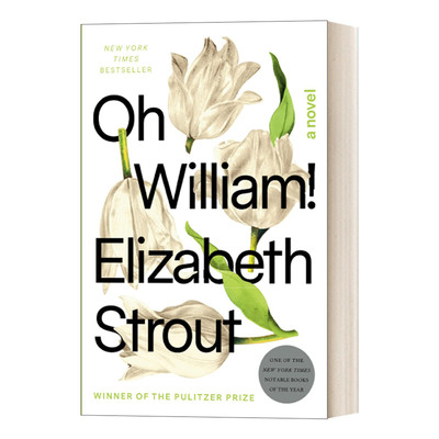 英文原版小说 Oh William! Amgash 03 噢 威廉 微不足道的生活 普利策奖获得者Elizabeth Strout 英文版 进口英语原版书籍