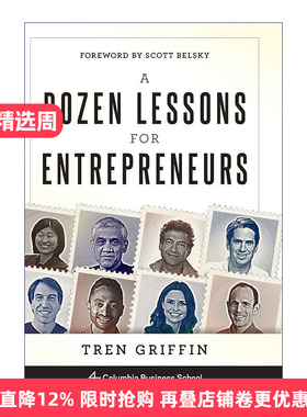 英文原版 A Dozen Lessons for Entrepreneurs 硅谷创业课 企业管理 投资 巴菲特黄金搭档Tren Griffin 精装 英文版 进口英语书