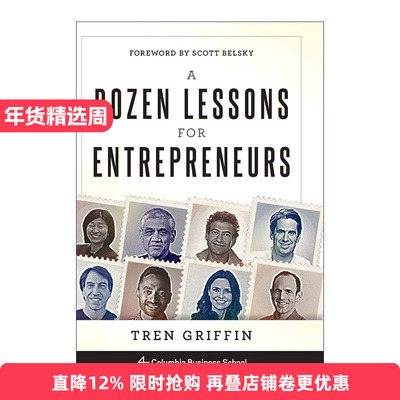 英文原版 A Dozen Lessons for Entrepreneurs 硅谷创业课 企业管理 投资 巴菲特黄金搭档Tren Griffin 精装 英文版 进口英语书