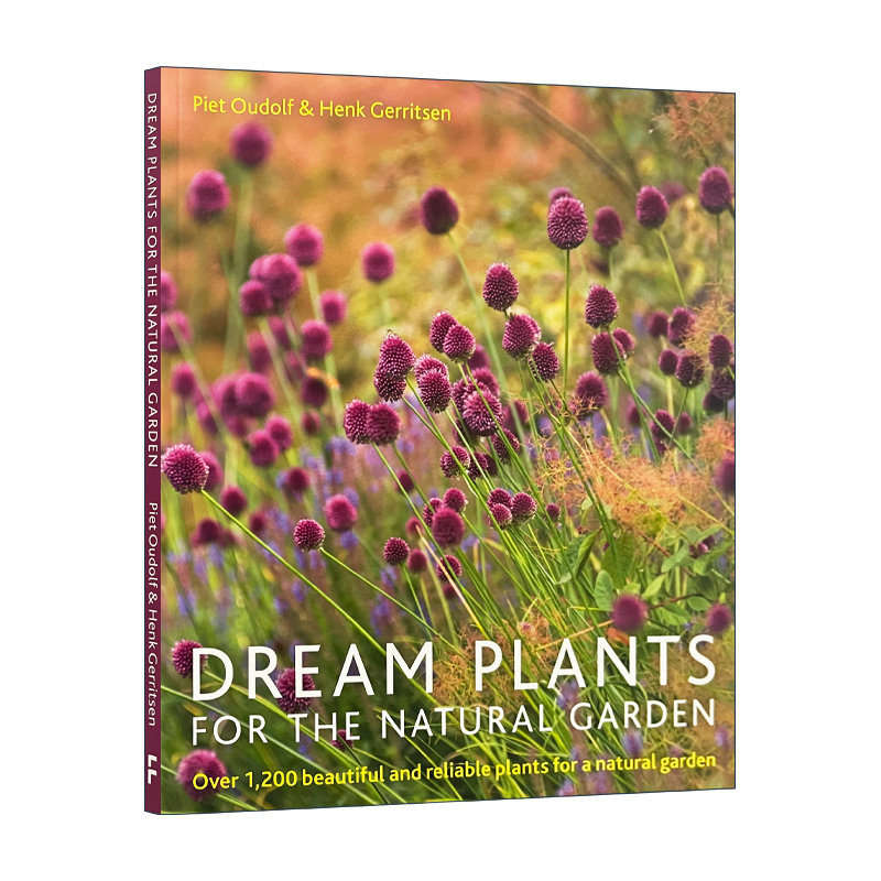 英文原版 Dream Plants for the Natural Garden 自然花园的梦幻植物 园艺设计大师皮特·奥多夫 Piet Oudolf 英文版 进口英语原版