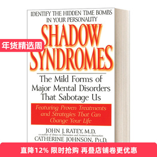 英文原版 Shadow Syndromes 人人有怪癖 告别阴影症候群的烦恼，预防心理失衡 John J. Md Rate 英文版 进口英语原版书籍