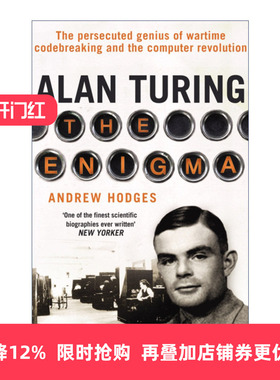 Alan Turing: The Enigma 艾伦·图灵传 如谜的解谜者 安德鲁·霍奇斯进口原版英文书籍