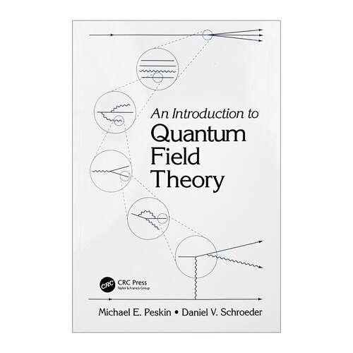 英文原版 An Introduction To Quantum Field Theory 量子场论导论 英文版 进口英语原版书籍