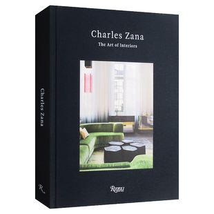 Charles Zana 查尔斯扎纳 室内艺术 精装进口原版英文书籍