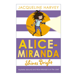 Alice-Miranda Shines Bright 爱丽丝·米兰达的树林之旅 儿童章节书进口原版英文书籍