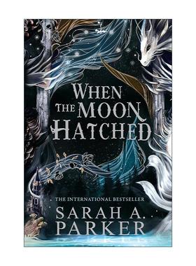 英文原版 When the Moon Hatched 月落系列第1部 月亮孵化时 英文版 进口英语原版书籍