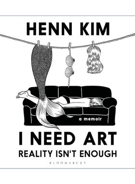 英文原版 I Need Art Reality is Not Enough现实满足不了我 我需要艺术韩国插画师Henn Kim漫画回忆录精装Sally Rooney封面插画师