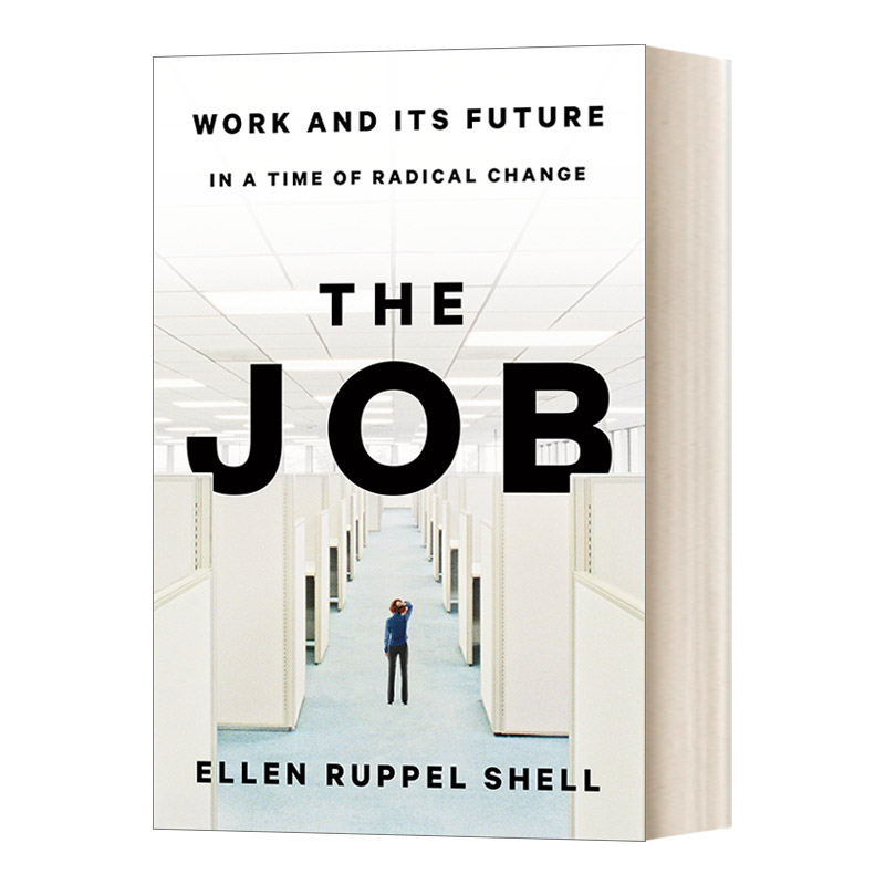 英文原版 The Job Work and Its Future in a Time of Radical Change 工作 巨变时代的现状 挑战与未来 精装 英文版 进口英语书