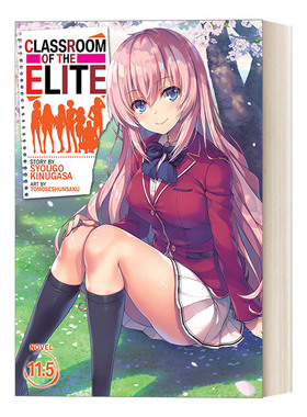 英文原版 Classroom of the Elite Light Novel Vol.11.5 欢迎来到实力至上主义的教室11.5 轻小说日本校园漫画 衣笠彰梧 进口书籍