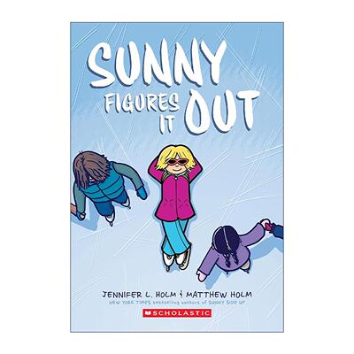 英文原版 Sunny Figures It Out 女孩桑尼想明白了 漫画小说 纽伯瑞奖作家Jennifer L. Holm 英文版 进口英语原版书籍