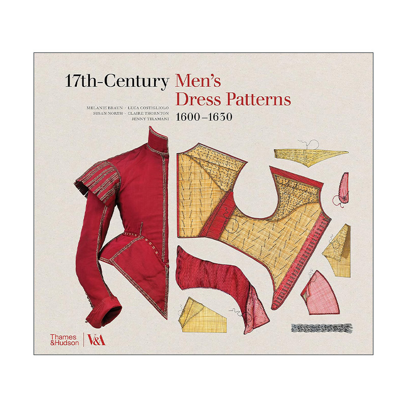 英文原版 17Th-Century Men's Dress Patterns 1600 - 1630 十七世纪男装图案 时尚服装设计书 精装 英文版 进口英语原版书籍